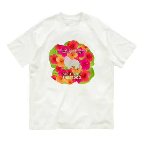 シェルティ　hibiscus　花言葉　onehappiness オーガニックコットンTシャツ