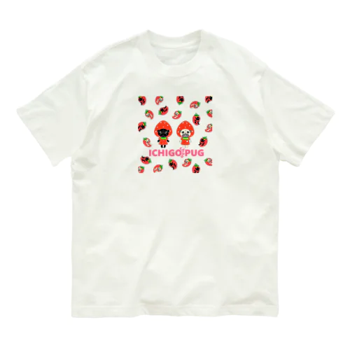 いちごちゃんパグ Organic Cotton T-Shirt