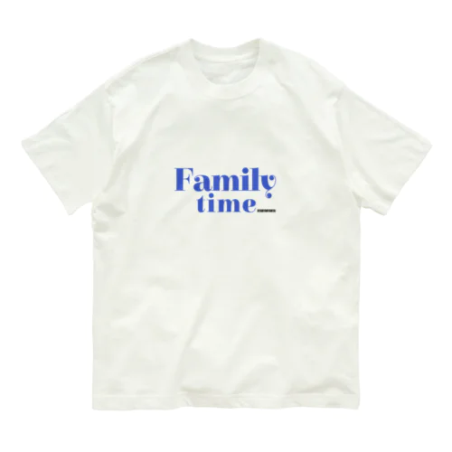 family time オーガニックコットンTシャツ