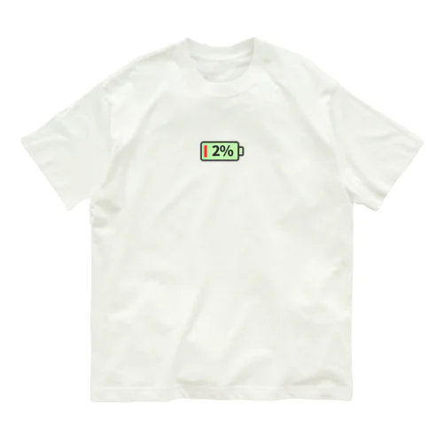 エネルギー残りわずか Organic Cotton T-Shirt