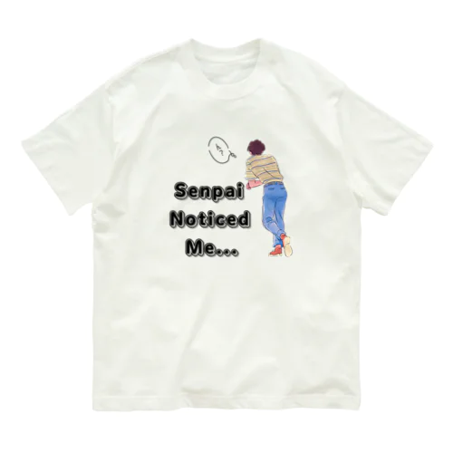 先輩  senpai noticed me  vol.2 オーガニックコットンTシャツ