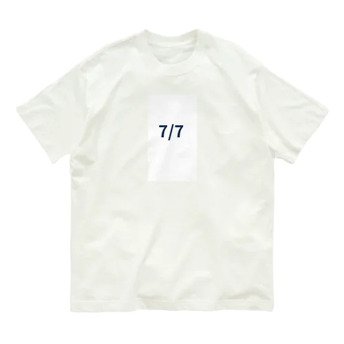 日付グッズ7/7バージョン Organic Cotton T-Shirt