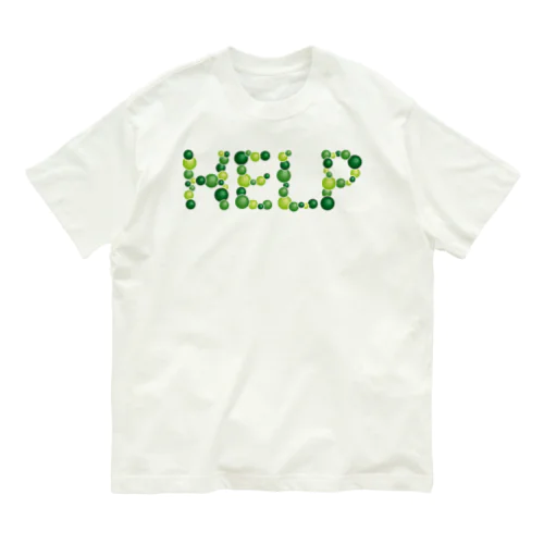 バルーン文字「HELP」（緑色系） オーガニックコットンTシャツ