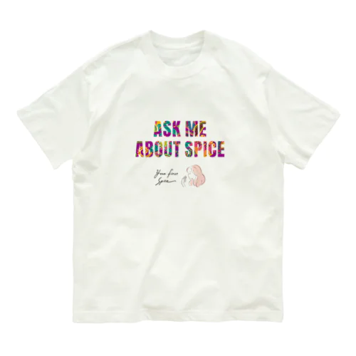 スパイス姫ニッキーのTシャツ（ask me) オーガニックコットンTシャツ