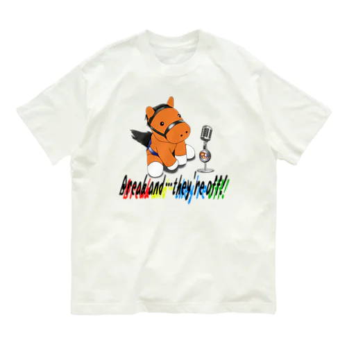 Break and…they're off!（栗毛） Organic Cotton T-Shirt