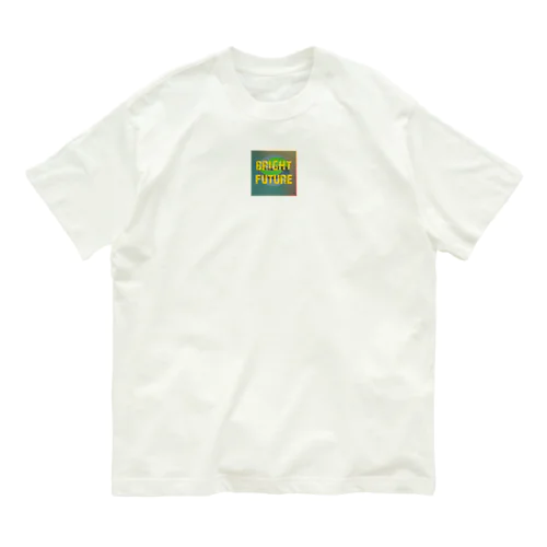 明るい未来 オーガニックコットンTシャツ