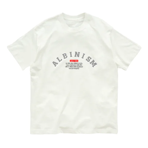 6月13日のアルビニズム Organic Cotton T-Shirt