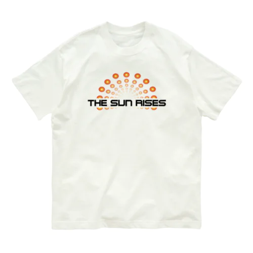 THE SUN RISES（太陽の輝き）✨ オーガニックコットンTシャツ