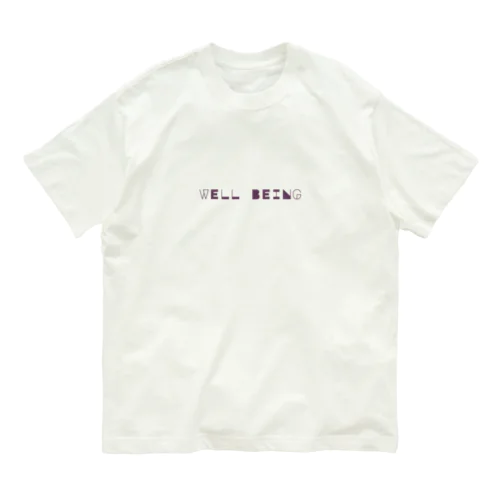 WELL BEING (ウェル • ビーイング オーガニックコットンTシャツ