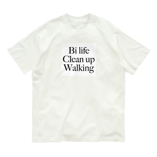 Bi life Clean up オーガニックコットン Tシャツ Organic Cotton T-Shirt