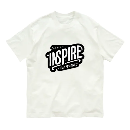 Inspire stay positive オーガニックコットンTシャツ