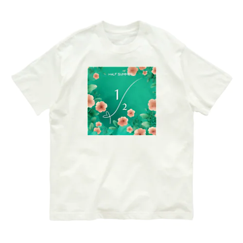 HALF SUMMER 002 オーガニックコットンTシャツ