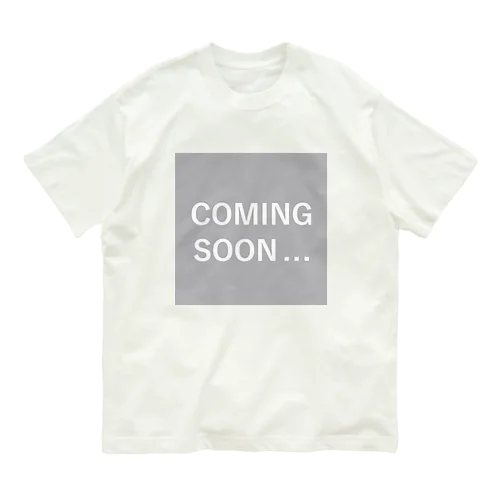 COMING SOON 近日公開カミングスーン オーガニックコットンTシャツ