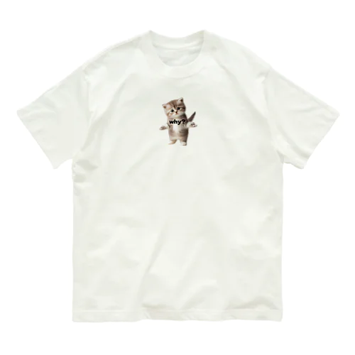 WHY？マイケル２ Organic Cotton T-Shirt