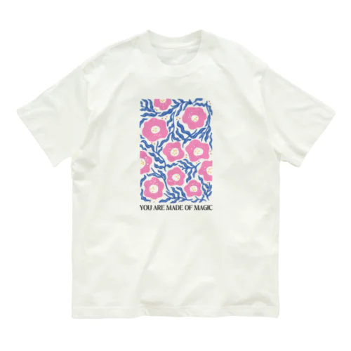 あなたは魔法でできている Organic Cotton T-Shirt