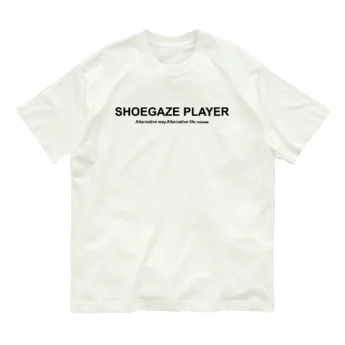 SHOEGAZE PLAYER オーガニックコットンTシャツ