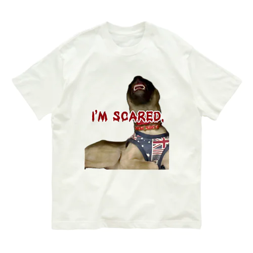 I'M SCARED. オーガニックコットンTシャツ