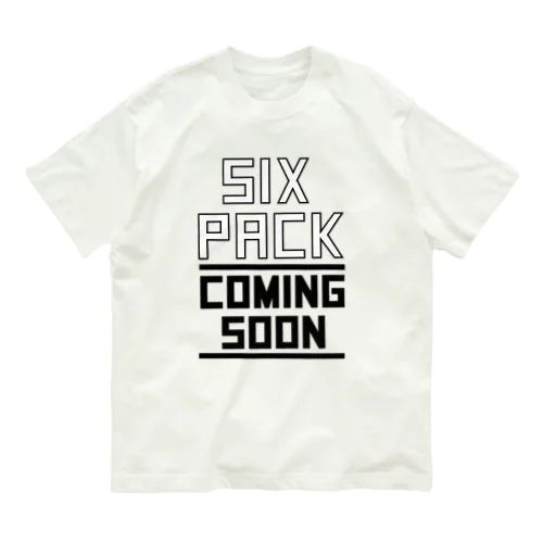 SIX PACK COMING SOON シックスパックカミングスーン オーガニックコットンTシャツ