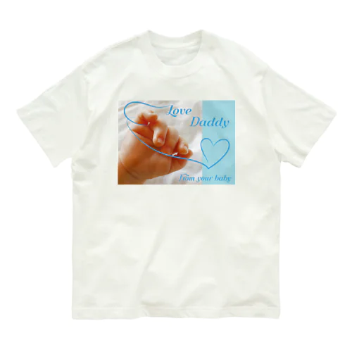 Love daddy-happy baby hands-ハッピーベイビーハンズ-  オーガニックコットンTシャツ
