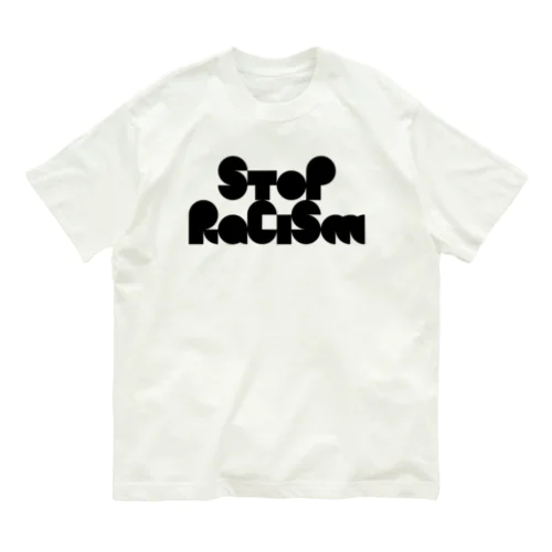 StopRacism オーガニックコットンTシャツ