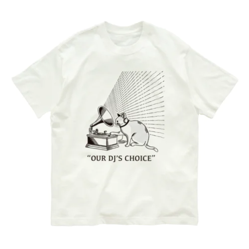 OUR DJ’S CHOICE オーガニックコットンTシャツ