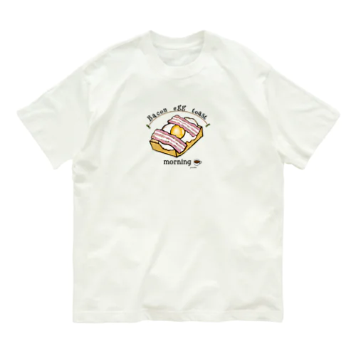 ベーコンエッグ　トースト Organic Cotton T-Shirt