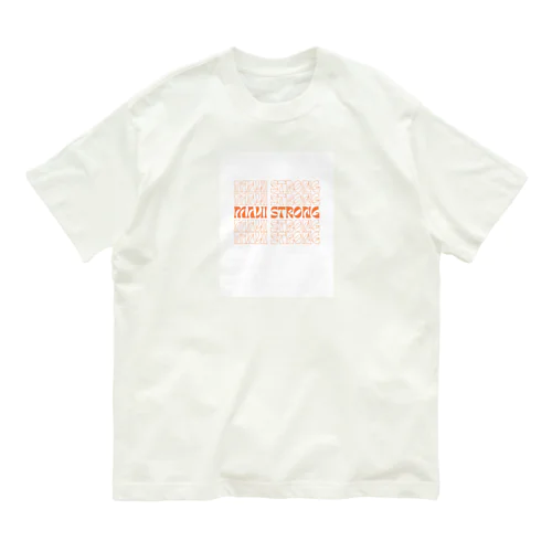 MAUI STRONG オーガニックコットンTシャツ