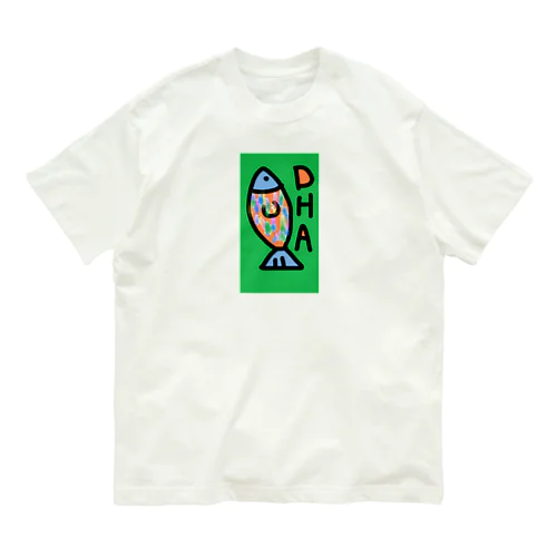 DHAは大事です Organic Cotton T-Shirt