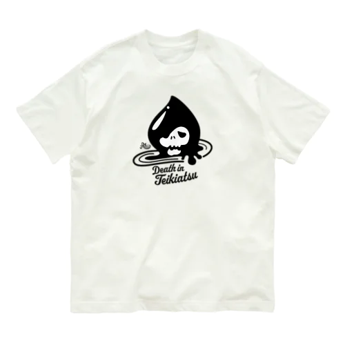 Death in 低気圧 Organic Cotton T-Shirt