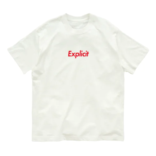 露骨な [Explicit] -Red Text Logo- オーガニックコットンTシャツ