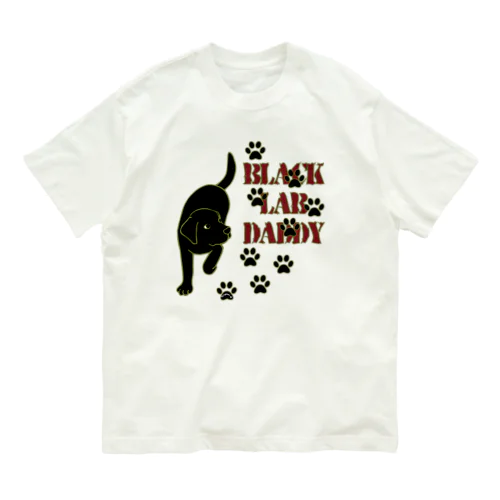 Black Lab Daddy　ブラックラブラドール Organic Cotton T-Shirt