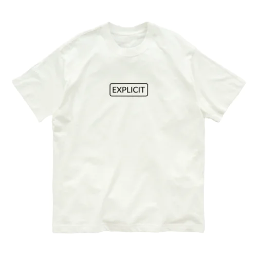 露骨な [Explicit] -Label- オーガニックコットンTシャツ