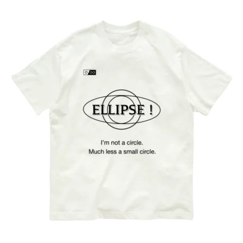 楕円の主張 Organic Cotton T-Shirt