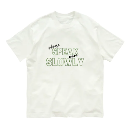  英語苦手な人専用  Organic Cotton T-Shirt