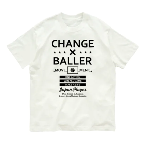 CHANGE×BALLER オーガニックコットンTシャツ