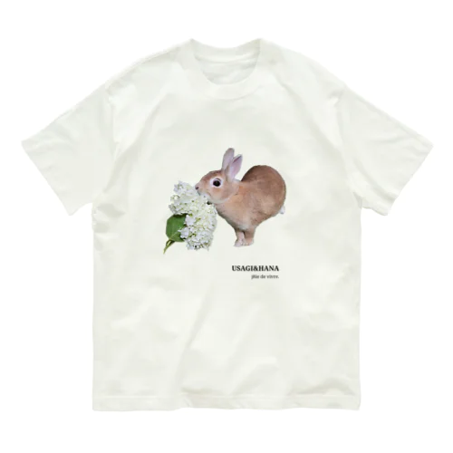 うさぎと花　初めてアナベルと出会ったうさぎ　6月 Organic Cotton T-Shirt