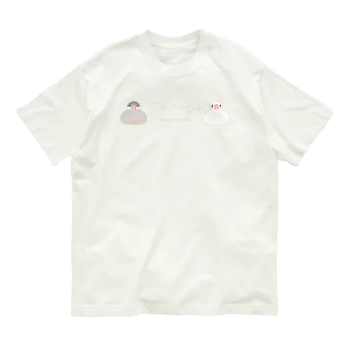 めるへん文鳥～だんご～ オーガニックコットンTシャツ