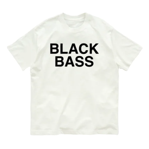 BLACK BASS-ブラックバス- オーガニックコットンTシャツ