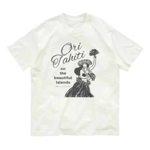 オリ・タヒチ｜Tahitian Dancer 02 オーガニックコットンTシャツ