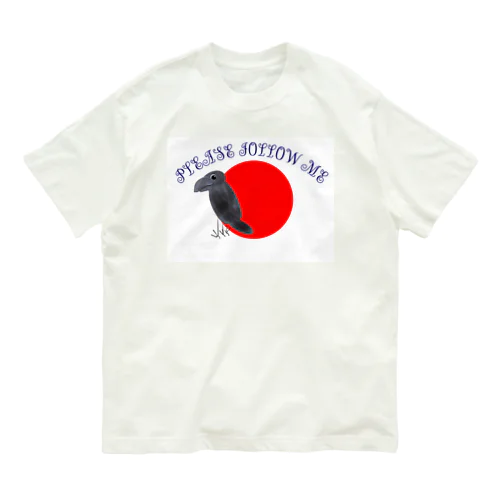 ヤタガラスのメッセージ（ついてきて下さい。） Organic Cotton T-Shirt