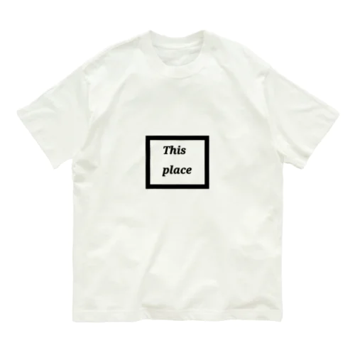 This_place オーガニックコットンTシャツ