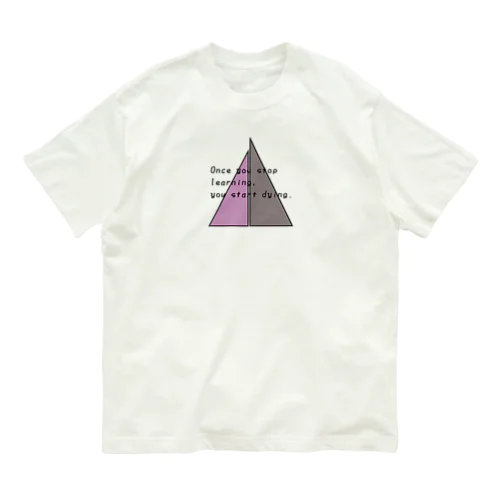 英字格言 Organic Cotton T-Shirt