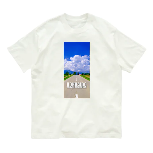一度きりの北海道の夏 Organic Cotton T-Shirt