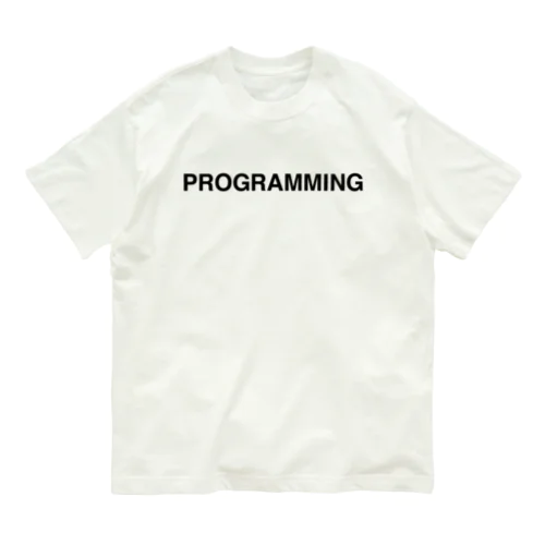 PROGRAMMING-プログラミング- Organic Cotton T-Shirt