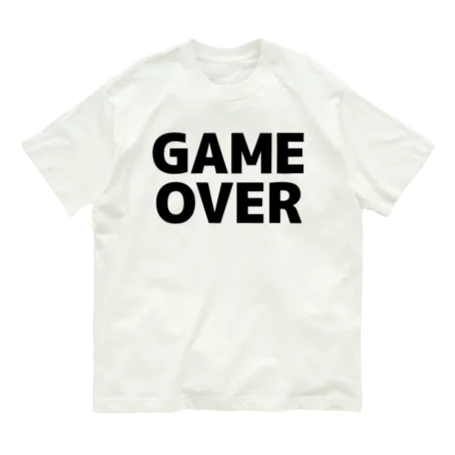 GAMEOVER-ゲームオーバー- オーガニックコットンTシャツ