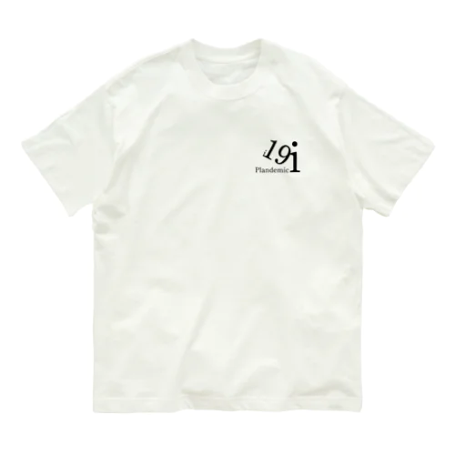 i19 Plandemic オーガニックコットンTシャツ