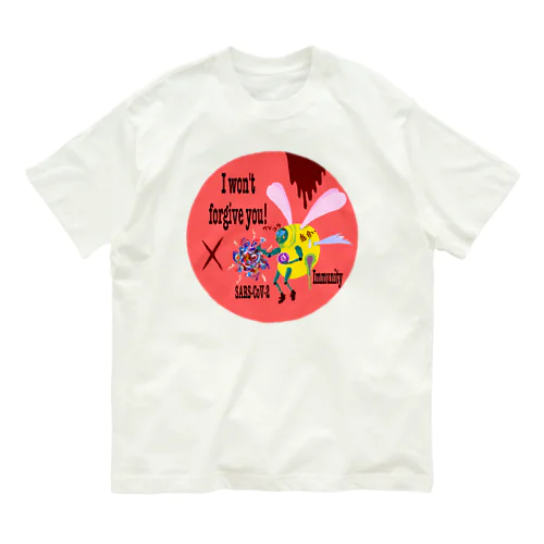 コロナ死すべし Organic Cotton T-Shirt