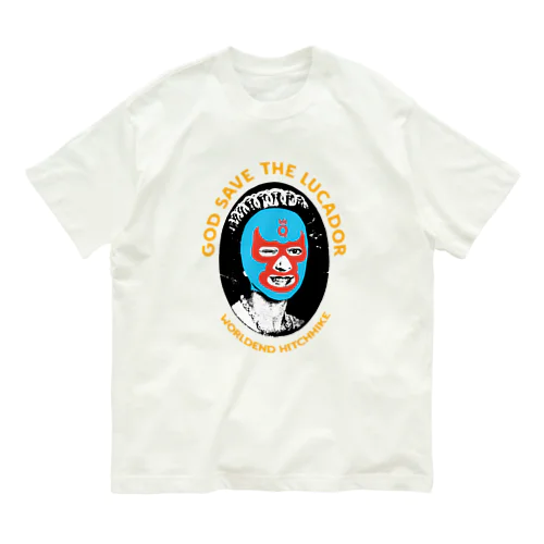 ゴッド・セーブ・ザ・ルチャドール　GOD SAVE THE LUCHADOR Organic Cotton T-Shirt