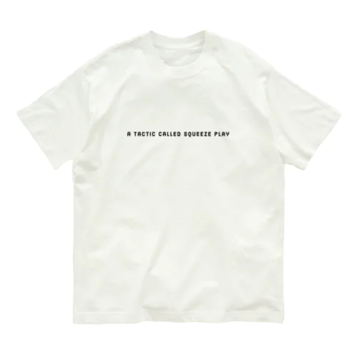 squeeze(バックP無し) Organic Cotton T-Shirt