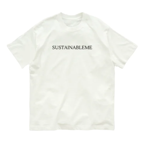 SUSTAINABLEMEオリジナルアイテム オーガニックコットンTシャツ